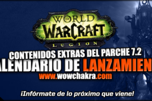 Calendario de apertura contenidos del Parche 7.2