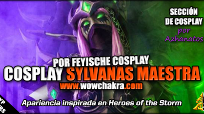 Cosplay de Sylvanas Maestra por Feyische Cosplay