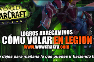 Guía de Cómo volar en Legion