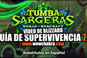 Guía de supervivencia Parche 7.2