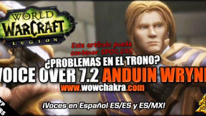 Voice Over 7.2 Anduin Wrynn