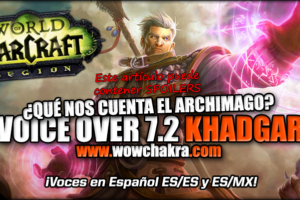 Voice Over 7.2 Khadgar