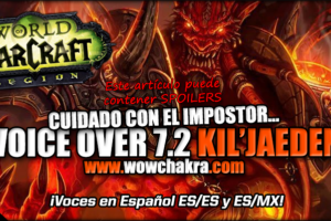 Voice Over 7.2 Kil'jaeden