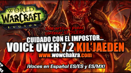 Voice Over 7.2 Kil'jaeden