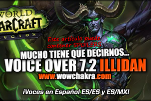 Voice Over 7.2 Illidan Tempestira
