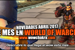 Abril 2017 en World of Warcraft