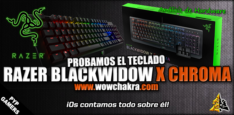 Analisis Teclado Razer Blackwidow X Chroma