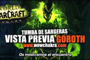 Vista previa del encuentro Goroth