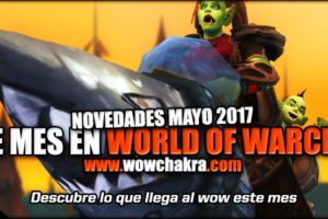 Mayo 2017 en World of Warcraft