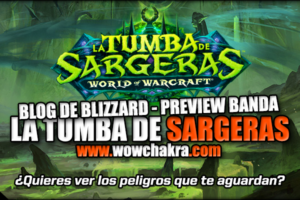 Blog preview la tumba de sargeras banda