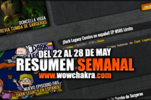 Resumen semanal wowchakra