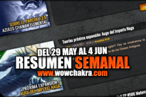Resumen semanal wowchakra