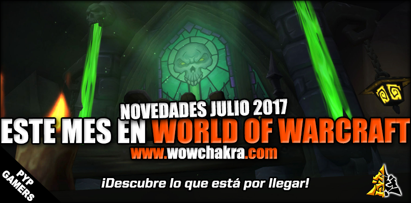 Novedades de Julio en World of Warcraft