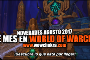Novedades de Agosto en World of Warcraft