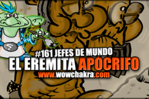 Eremita Apocrifo 161 Jefes de Mundo