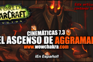 Cinemática 7.3 El ascenso de Aggramar