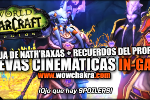 Cinemática 7.3 Recuerdos del Profeta y Aguja de Nath'raxas