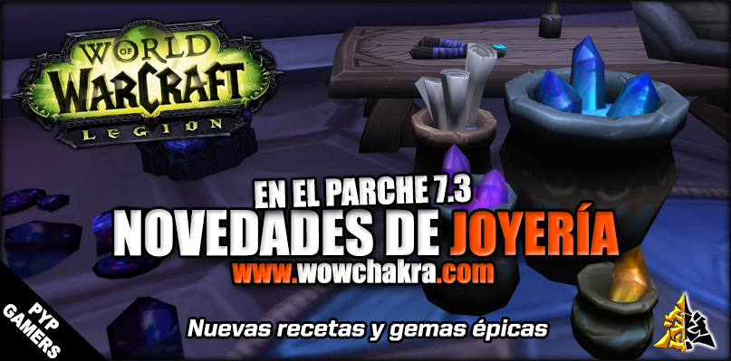 Novedades de Joyería en el Parche 7.3