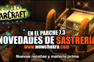 Novedades de Sastrería en el Parche 7.3