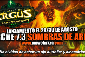 Lanzamiento del Parche 7.2 Sombras de Argus