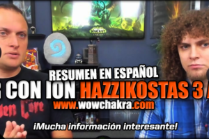 Resumen en español PyR Hazzikostas Parche 7.3 3 Agosto