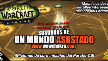 Susurros de un mundo asustado Parche 7.3