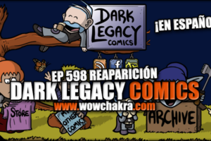 Dark Legacy Comics 598 Reaparecer