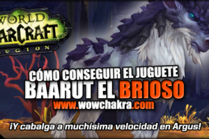 Cómo conseguir Baarut el Brioso