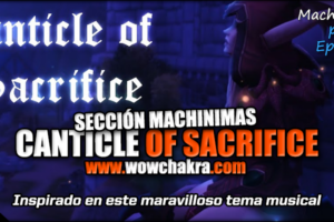 Canticle of Sacrifice Machinima
