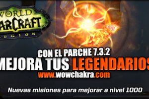 Mejora de Legendarios en el Parche 7.3.2