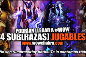4 subrazas jugables podrían llegar a World of Warcraft