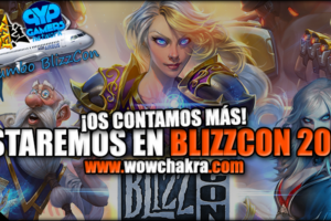 WowChakra y PyPGamers Rumbo a BlizzCon 2017