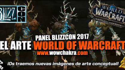 El arte de Wow BlizzCon 2017