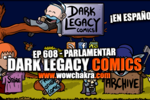 Dark Legacy Comics 608 Parlamentar