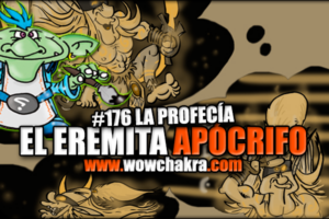 Eremita Apócrifo 176 La Profecía