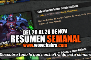 Resumen semanal wowchakra
