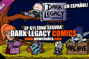 Dark Legacy Comics 611 Zona segura