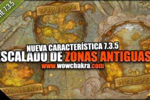 Escalado de zonas parche 7.3.5