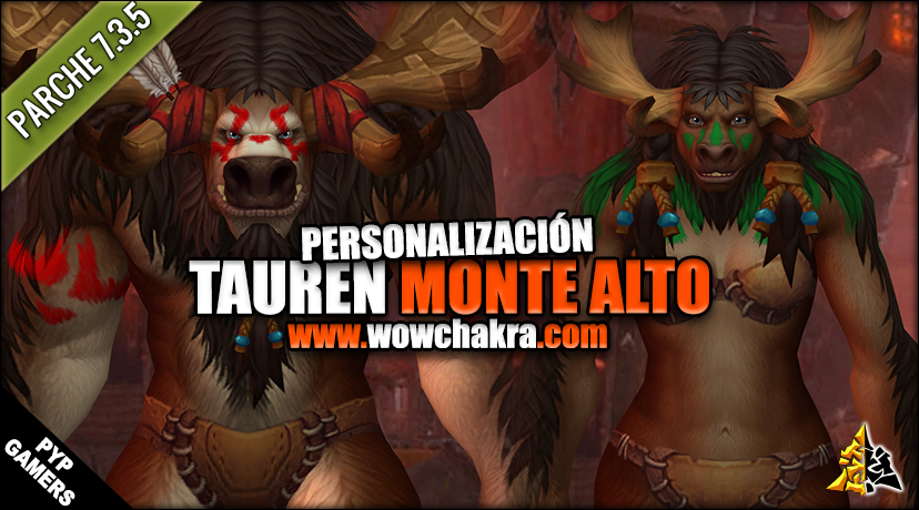 Personalización Tauren Monte Alto