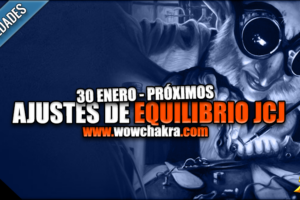 Ajustes de Equilibrio JcJ 30 de Enero