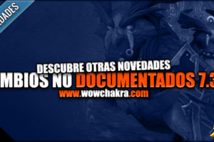 Cambios no documentados del Parche 7.3.5