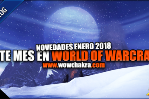 Novedades de Enero en World of Warcraft