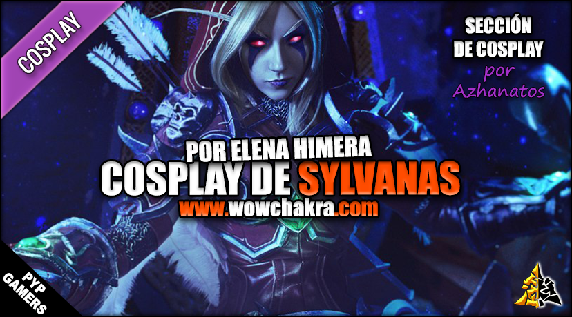 Cosplay de Sylvanas por Elena Himera