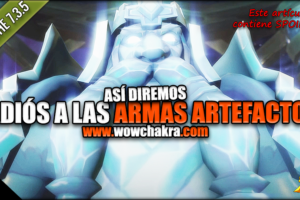 cómo diremos adiós a nuestras Armas Artefacto