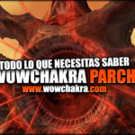 Guía WowChakra Parche 7.3.5