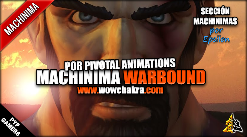 Warbound Machinima