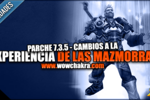 Cambios a la Experiencia en Mazmorras