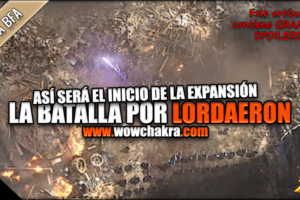 Así fue la Batalla por Lordaeron preparche Battle for Azeroth