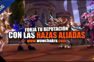 Forja tu reputación con las Razas Aliadas