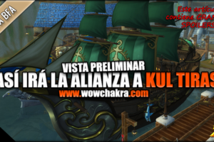 Así irá la Alianza a Kul Tiras